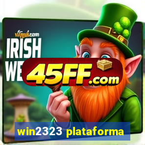 win2323 plataforma